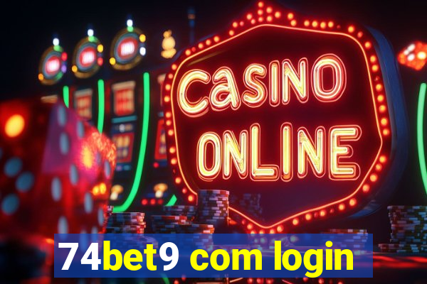 74bet9 com login